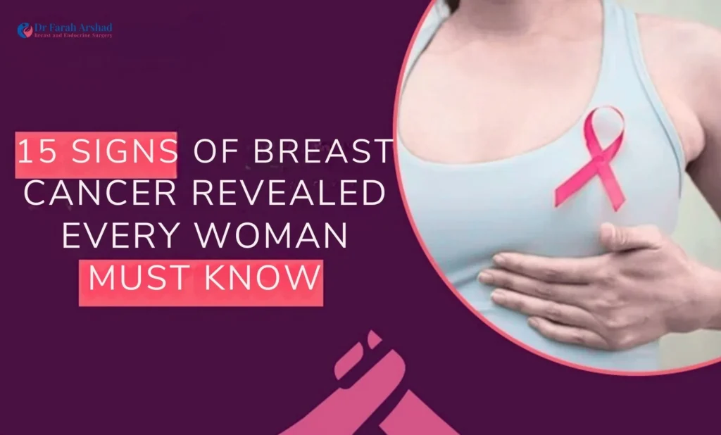 Breast Cancer Symptoms: 15 Warning Signs Every Woman Must Know